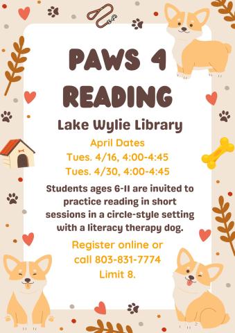 Reading aloud helps young students expand vocabulary and improve comprehension.  A friendly face, particularly one accompanied by a wagging tail, can help ease reading jitters and build self-confidence in readers who want extra practice. School-age children are invited to practice reading in short sessions in a circle-style setting with a literacy therapy dog. Registration is required.   Ages 6-11.  Register online or call 803-831-7774. Limit 8. 