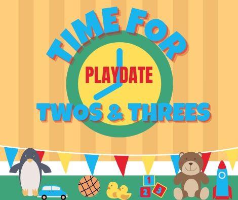 Time for Twos and Threes Playdate