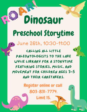 Calling all little paleontologists to the Lake Wylie Library for a storytime featuring stories, music, and movement for children ages 3-5 and their caretakers.