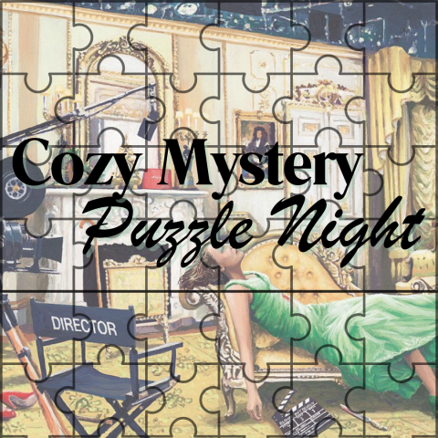 The image is a promotional graphic for a "Cozy Mystery Puzzle Night." The background features an illustration resembling a mystery scene set in an elegant, vintage room with a woman in a green dress lounging on a sofa. There are various movie set elements, including a director's chair labeled "DIRECTOR" and a clapperboard on the floor. The image has a jigsaw puzzle overlay, emphasizing the theme. The title "Cozy Mystery Puzzle Night" is displayed in black text across the center of the image.