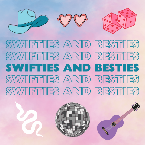 A watercolor background with blues, pinks, and purples feature the words swifties and besties. On the image are also popular clip art versions of Taylor Swift icons, like a cowboy hat, heart glasses, dice, a snake, a mirrorball, and a guitar.