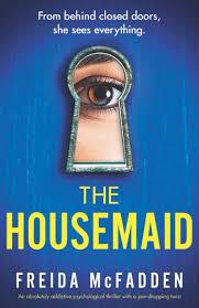 The Housemaid by Freida McFadden