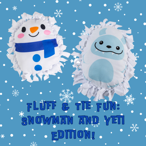 a blue background with snowflakes has photos of the two pillows on it - one is a snowman print and the other is a yeti print. offset text reads fluff and tie fun: snowman and yeti edition!