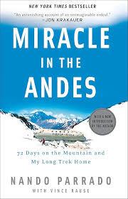 Miracle in the Andes by Nando Parrado