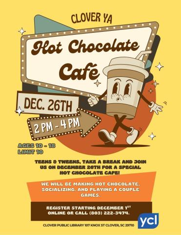 Clover YA Hot Chocolate Café Flyer