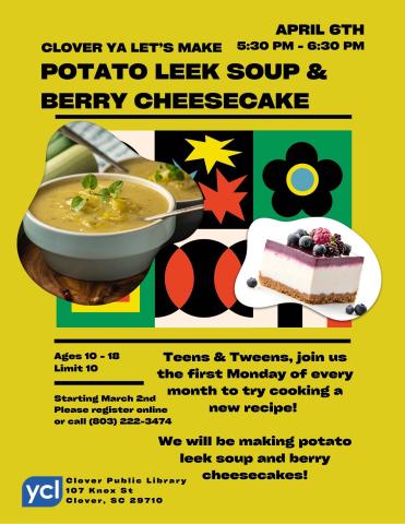 Clover YA Let's Make: Potato Leek Soup and Berry Cheesecake Flyer
