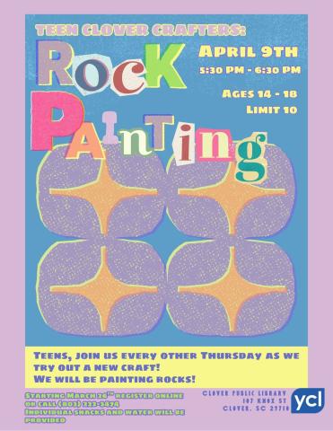 Teen Clover Crafters: Rock Painting Flyer