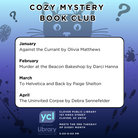 A simple blue flyer for the Cozy Mystery Book Club, featuring a curious cat and the book titles for each month. 