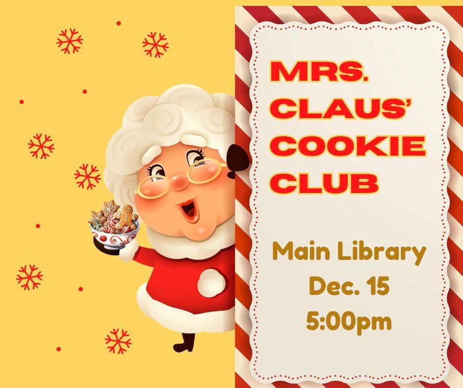 Mrs. Claus peeking from behind a "Mrs. Claus' Cookie Club" sign with cookies in her hand