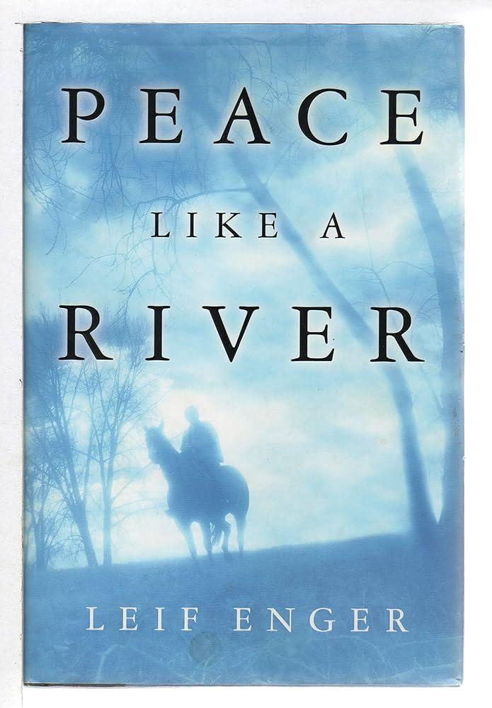 Cover of the book Peace Like a River