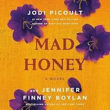 Mad Honey by Jodi Picoult